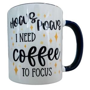 Hocus Pocus I Need Coffee To Focus - Funny Coffee Mug